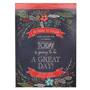 Today Is Going To Be A Great Day: 20 Inspirational Cards to Color 