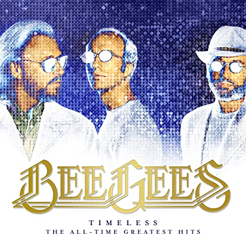 Bee Gees - Timeless - The All Time Greatest Hits