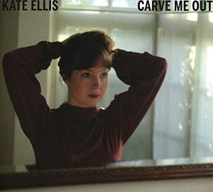 Kate Ellis - Carve Me Out 