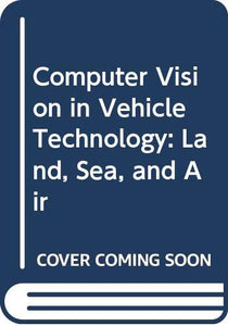 Computer Vision in Vehicle Technology 