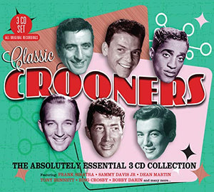 Various Artists - Classic Crooners - The Absolutely Essential 3 CD Collection 