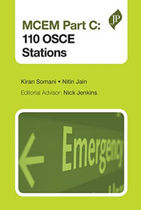 MCEM Part C: 110 OSCE Stations 