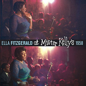 Ella Fitzgerald - At Mister Kelly's 1958 