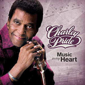 Charley Pride - Music in My Heart 