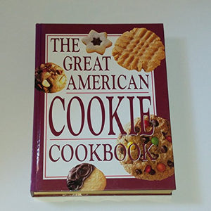 The Great American Cookie Cookbook 