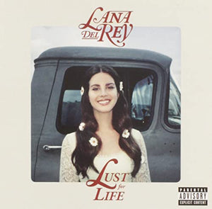 Lana Del Rey - Lust For Life 