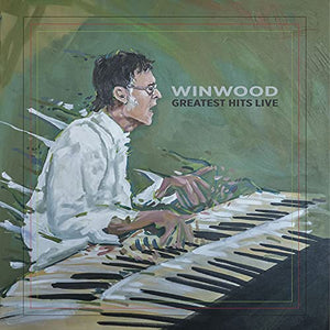 Steve Winwood - Winwood Greatest Hits Live 