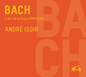 Bach, J.S. - Bach: L'art De La Fugue, Bwv1080 