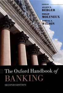 The Oxford Handbook of Banking, Second Edition 