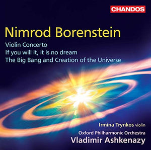 Irmina Trynkos/Oxford Po - Nimrod Borenstein: Violin Concerto, If you will it, it is no dream, The B 