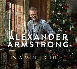 Alexander Armstrong - In a Winter Light 