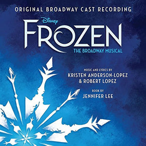 Various Artists - Frozen: The Broadway Musical 