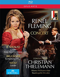 Renee Fleming In Concert [Renée Fleming; Vienna Philharmonic Orchestra; Staatskapelle Dresden; Chris 