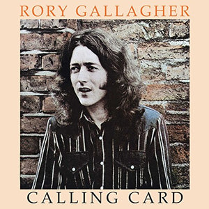 Rory Gallagher - Calling Card 