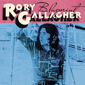 Rory Gallagher - Blueprint 