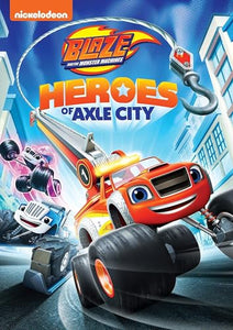 Artist Not Provided - Blaze and the Monster Machines: Heroes of Axle City 