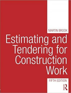 Estimating and Tendering for Construction Work 