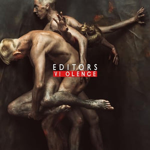 Editors - Violence 