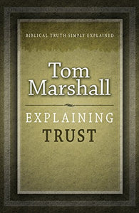 Explaining Trust 