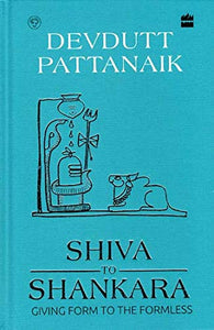 Shiva to Shankara 