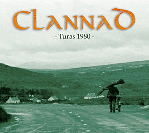 Clannad - Turas 1980 