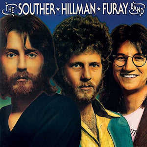 The Souther-Hillman-Furay Band - The Souther-Hillman-Furay Band 