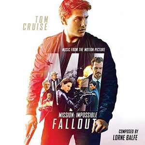 Lorne Balfe - Mission: Impossible: Fallout (Original Soundtrack) 