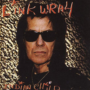 Link Wray - Indian Child 