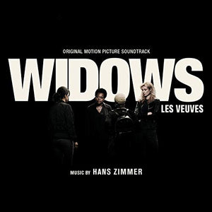 Hans Zimmer - Widows (Original Motion Picture Soundtrack) 