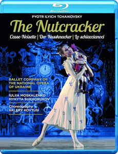 Sukhorukov,M. - Tchaikovsky: The Nutcracker [Ballet Company of the National Opera of Ukraine; Iuliia 