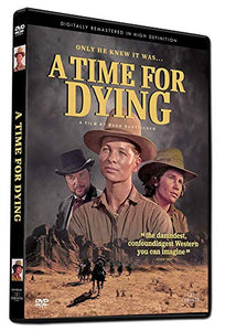 A Time For Dying 