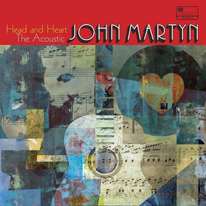 John Martyn - Head And Heart: The Acoustic John Martyn 