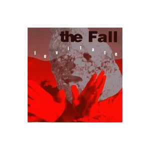 The Fall - Levitate (Expanded Edition) 