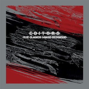 Editors - The Blanck Mass Sessions 