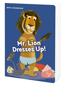 Mr. Lion Dresses Up! 