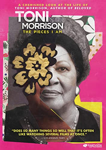 Toni Morrison: The Pieces I Am 