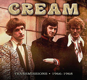 Cream - Transmissions 1966 - 1968 