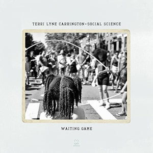 Terri Lyne Carrington & Social Science - Waiting Game 