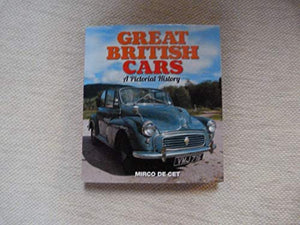 Great British Cars: A Pictorial History 