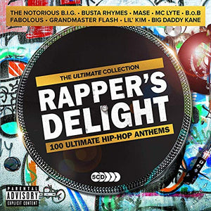 Rapper's Delight - Ultimate Hip-Hop Anthems 