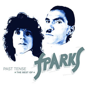 Sparks - Past Tense - The Best of Sparks 