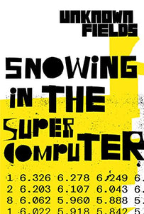 Snowing in the Supercomputer 