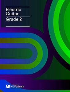 London College of Music Electric Guitar Grade 2 