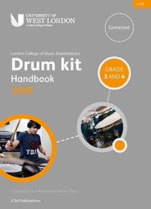 London College of Music Drum Kit Handbook Grades 3 & 4 