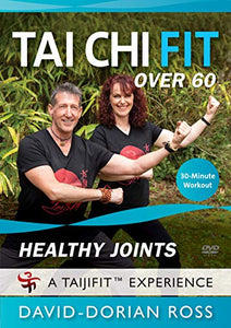 Tai Chi Fit OVER 60: HEALTHY JOINTS (Arthritis Pain-Relief) David-Dorian Ross **New BESTSELLER** 