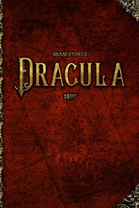 Dracula by Bram Stoker 