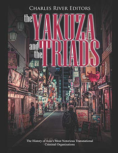 The Yakuza and the Triads 