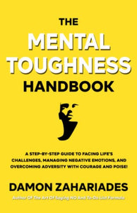 The Mental Toughness Handbook 