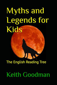 Myths and Legends for Kids 