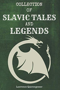 Collection of Slavic Tales and Legends 